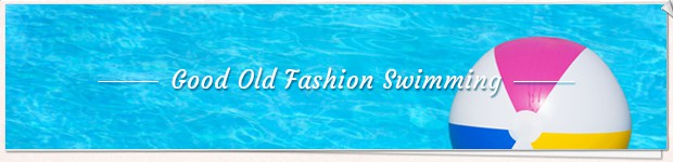 Good Old Fashion Swimming
